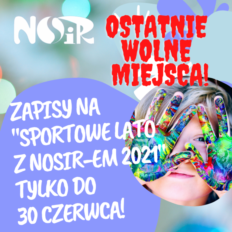 Zapisy na III i IV turnus tylko do 30 czerwca!