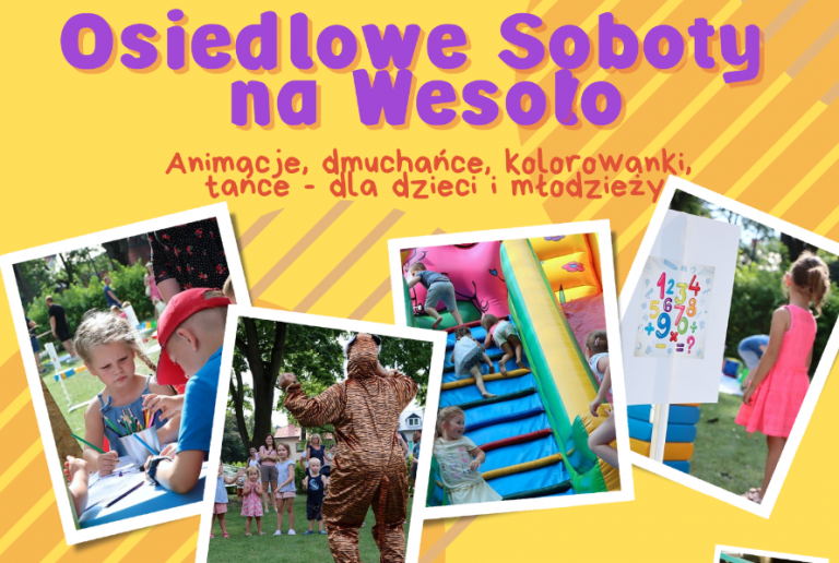 Osiedlowe soboty na wesoło